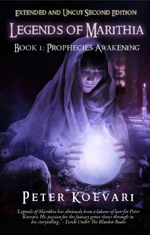 [Legends of Marithia 01] • Prophecies Awakening